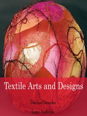 cover image of Textile Arts and Designs